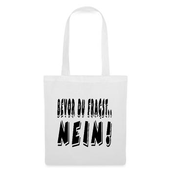 Nein - Stoffbeutel - Weiß - Vorne