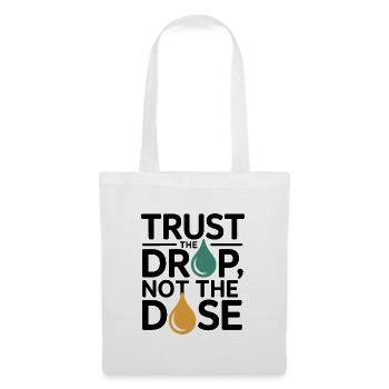 Homeopathy Trust The Drop Not Dose Professional  - Tote Bag - white - Front