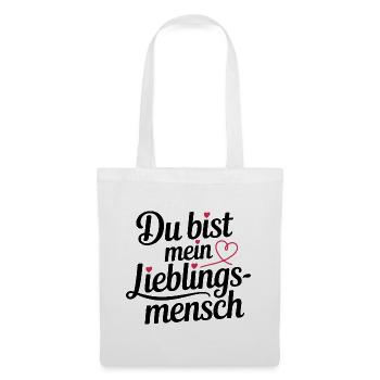 Du bist mein Lieblingsmensch - Stoffbeutel - Weiß - Vorne