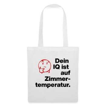TON QI EST À TEMPÉRATURE AMBIANTE. SARCASME ESPIÈGLE - Sac en tissu - blanc - Devant