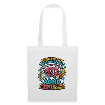 ADHD Always Doing Hundred Directions Neurodivergen - Tote Bag - white - Front
