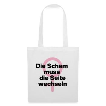FRAUENPOWER: DIE SCHAM MUSS DIE SEITE WECHSELN ♀ - Stoffbeutel - Weiß - Vorne