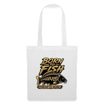 Born to Fish Forced to Work Carp Design - Tote Bag - white - Front