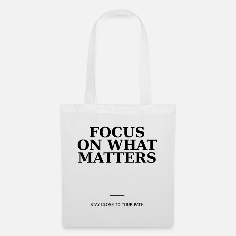 Focus On What Matters - Tote Bag - white