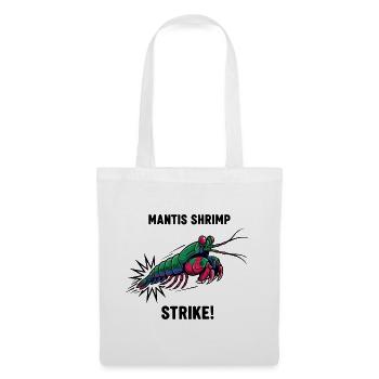 Crevette Mante Strike Mantis Shrimp - Tote Bag - white - Front