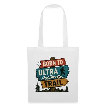 Né pour l’Ultra Trail - Sac en tissu - blanc - Devant