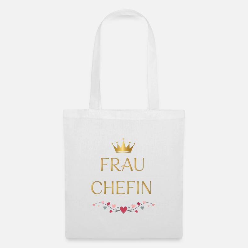 Frau Chefin Goldkrone - Stoffbeutel - Weiß