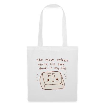 Le jeu de mots technique F5 Key Refresh Thing Most Refresh - Sac en tissu - blanc - Devant