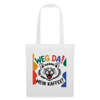Weg Da mein Kaffee - Stoffbeutel - Weiß - Vorne
