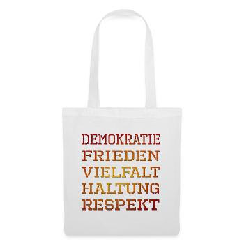 DEMOKRATIE RESPEKT FRIEDEN - Stoffbeutel - Weiß - Vorne