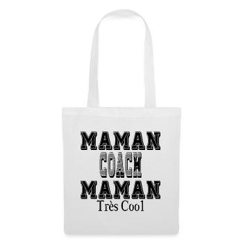 Maman Coach Maman Très Cool - Sac en tissu - blanc - Devant