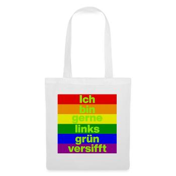 ICH BIN GERNE LINKS GRÜN VERSIFFT, NO NZS, FRIEDEN - Stoffbeutel - Weiß - Vorne