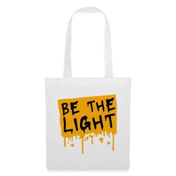 Be The Light Motivierend Positivität Spruch Logo - Stoffbeutel - Weiß - Vorne