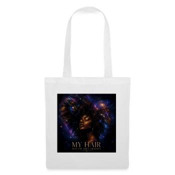 Cosmic Afro Magic - My Hair Has Its Own Gravity - Tote Bag - white - Front