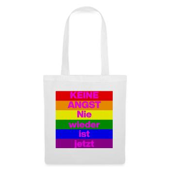 KEINE ANGST NIE WIEDER IST JETZT,  NO NZS, NO AFD - Stoffbeutel - Weiß - Vorne