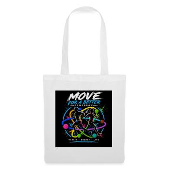 Faites de l’exercice pour un avenir meilleur - Sac en tissu - blanc - Devant
