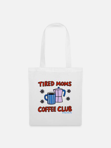 Müde Mamas Kaffee Klub - Stoffbeutel - Weiß