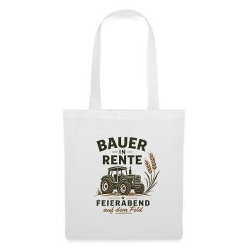 Bauer in Rente – Lustiger Traktor Landwirt Ruhe - Stoffbeutel - Weiß - Vorne