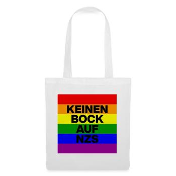 KEINEN BOCK AUF NZS, NO NZS, NO AFD, PRIDE, LGBTQ - Stoffbeutel - Weiß - Vorne