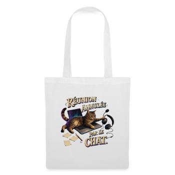 Réunion annulée par le chat - Sac en tissu - blanc - Devant