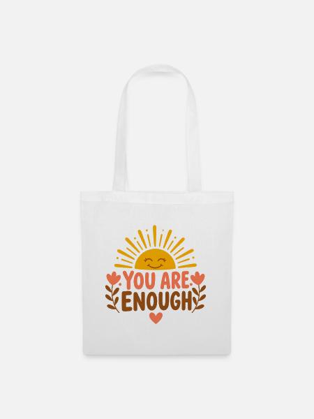 You Are Enough – Selbstwert Affirmation Sonne - Stoffbeutel - Weiß