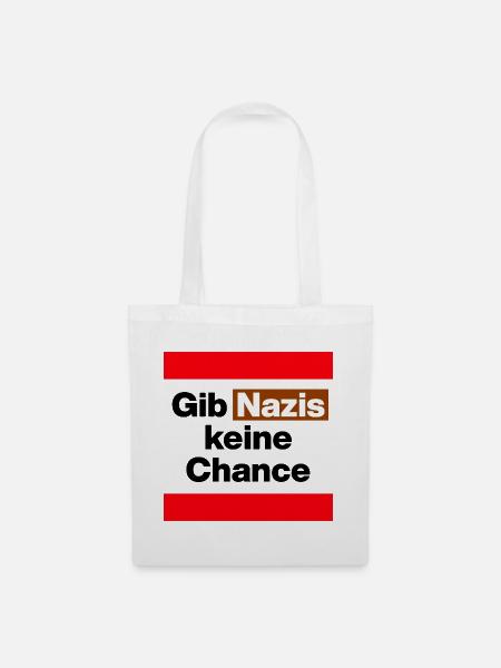 GIB NAZIS KEINE CHANCE, NO NZS, NO AFD, DEMOKRATIE - Stoffbeutel - Weiß