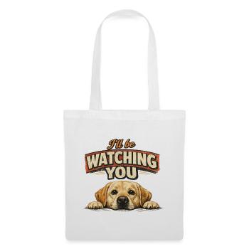 Labrador Retro Shirt - I'll be watching you - Tote Bag - white - Front
