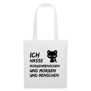 ICH HASSE MORGENMENSCHEN UND MORGEN UND MENSCHEN - Stoffbeutel - Weiß - Vorne