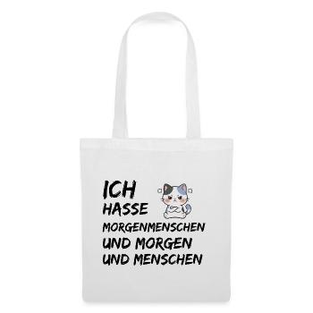 ICH HASSE MORGENMENSCHEN UND MORGEN UND MENSCHEN - Stoffbeutel - Weiß - Vorne