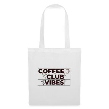 Coffee Club Vibes – Coffee Design Gift - Tote Bag - white - Front