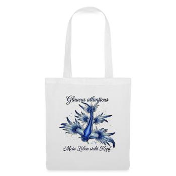 Glaucus Atlanticus - Mein Leben steht Kopf - Stoffbeutel - Weiß - Vorne