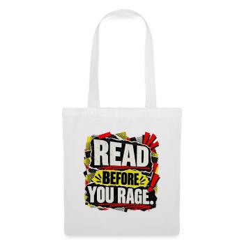 Read before you rage - Media Literacy Statement - Stoffbeutel - Weiß - Vorne