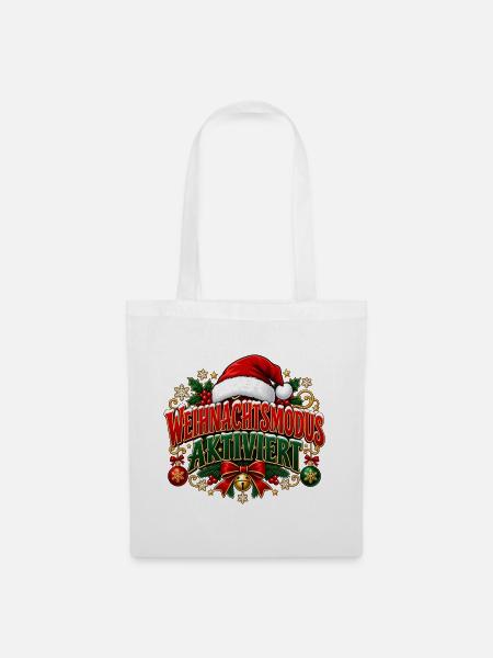 Weihnachtsmodus aktiviert – Weihnachtsdesign - Stoffbeutel - Weiß