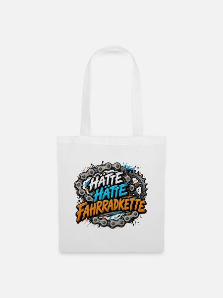 Hätte Hätte Fahrradkette – Lustiges Geschenk - Stoffbeutel - Weiß