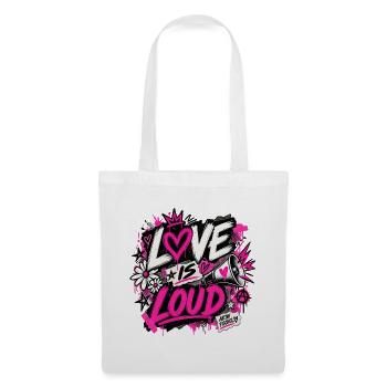 Love is loud - Stoffbeutel - Weiß - Vorne