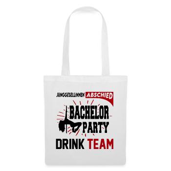 Junggesellinnenabschied Bachelor Party Drink Team - Stoffbeutel - Weiß - Vorne
