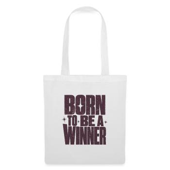 Born To Be A Winner Gewinner Motivation Spruch - Stoffbeutel - Weiß - Vorne
