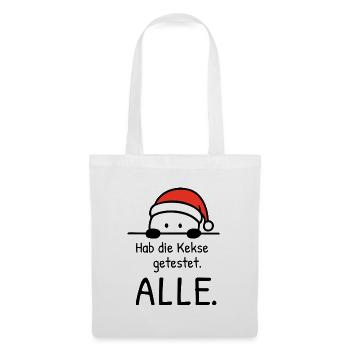 Hab die Kekse getestet. ALLE. | Weihnachtshumor - Stoffbeutel - Weiß - Vorne