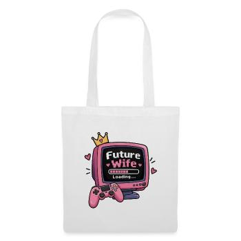 Future Wife – Loading...- Lustiges Verlobungsshirt - Stoffbeutel - Weiß - Vorne