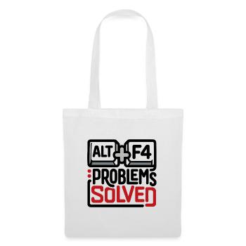 ALT+F4: Probleme gelöst – Geek & Tech Humor - Stoffbeutel - Weiß - Vorne