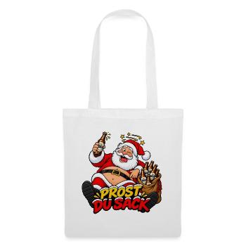 Prost Du Sack- Weihnachtsmann-Nikolaus Bier Design - Stoffbeutel - Weiß - Vorne