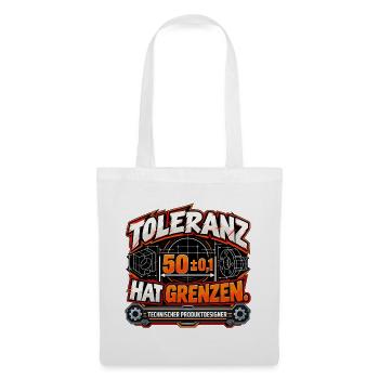 Produktdesigner – Toleranz hat Grenzen - Stoffbeutel - Weiß - Vorne