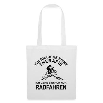 Radfahren - Ich brauche keine Therapie - Stoffbeutel - Weiß - Vorne