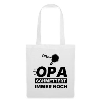 Opa schmettert immer noch – Tischtennis Shirt - Stoffbeutel - Weiß - Vorne