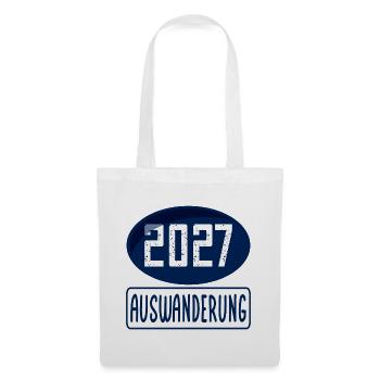 Auswanderung 2027 - Stoffbeutel - Weiß - Vorne