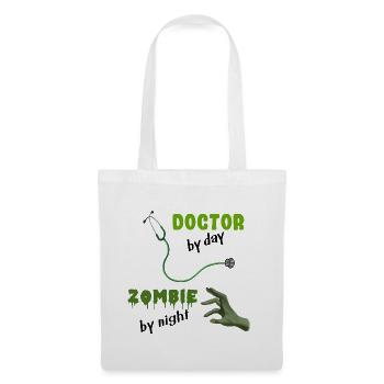 Doctor by day Zombie by night - Stethoskop - Stoffbeutel - Weiß - Vorne