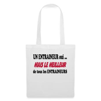 Un entraineur oui ... - Stoffbeutel - Weiß - Vorne