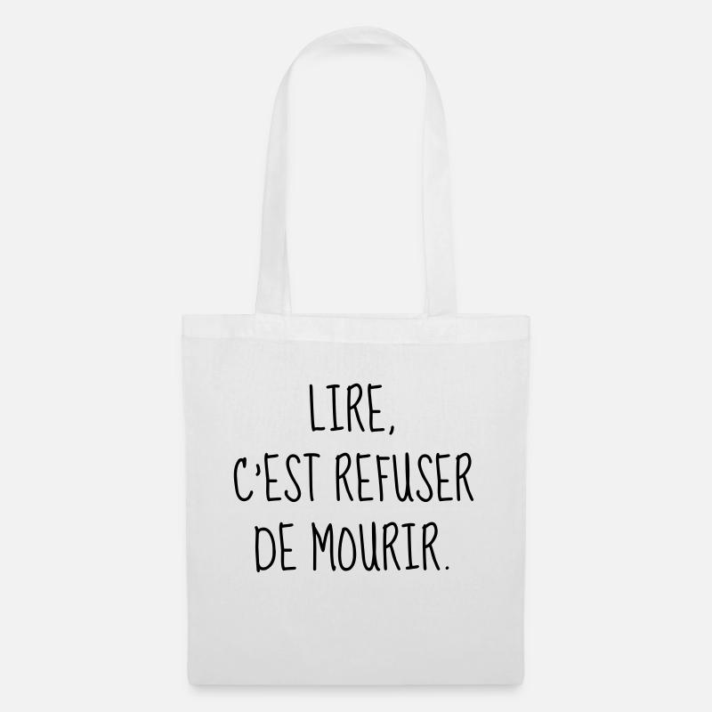 Lire - Lecture - Citation - Humour - Comique - Fun - Sac en tissu - blanc