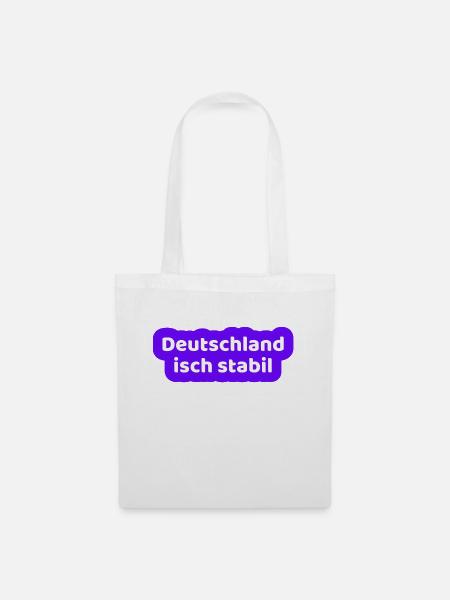 Deutschland isch stabil - Stoffbeutel - Weiß