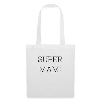 Super Mami - Stoffbeutel - Weiß - Vorne